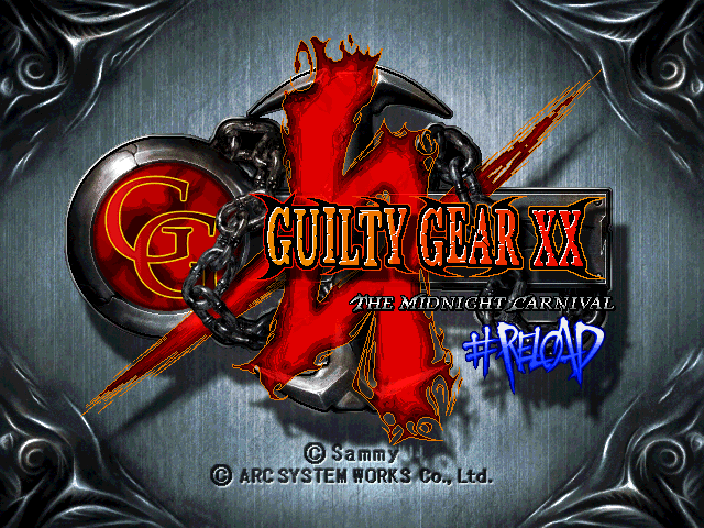 Guilty Gear XX #Reload - The Midnight Carnival