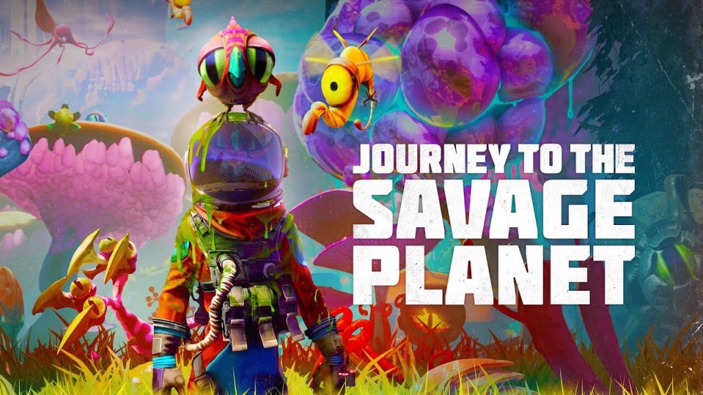 Upcoming Games- Journey To The Savage Planet:&nbsp;(2020)