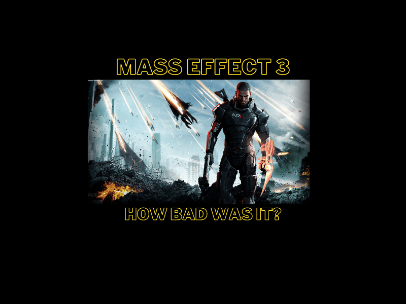 Mass Effect 3: Good or&nbsp;Bad?