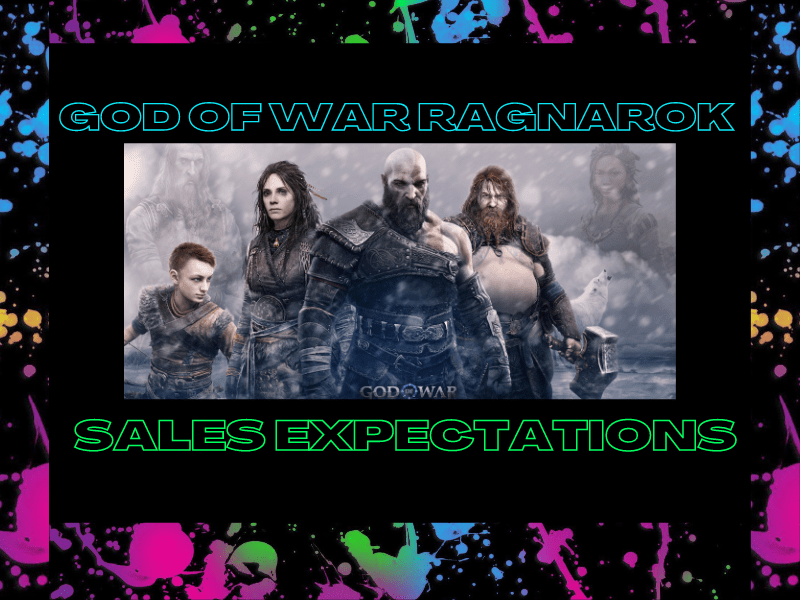 God of War: Ragnarok sales&nbsp;expectations