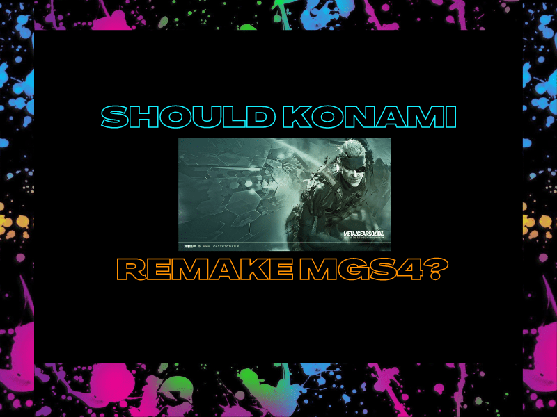 Should Konami Remake Metal Gear Solid&nbsp;4?