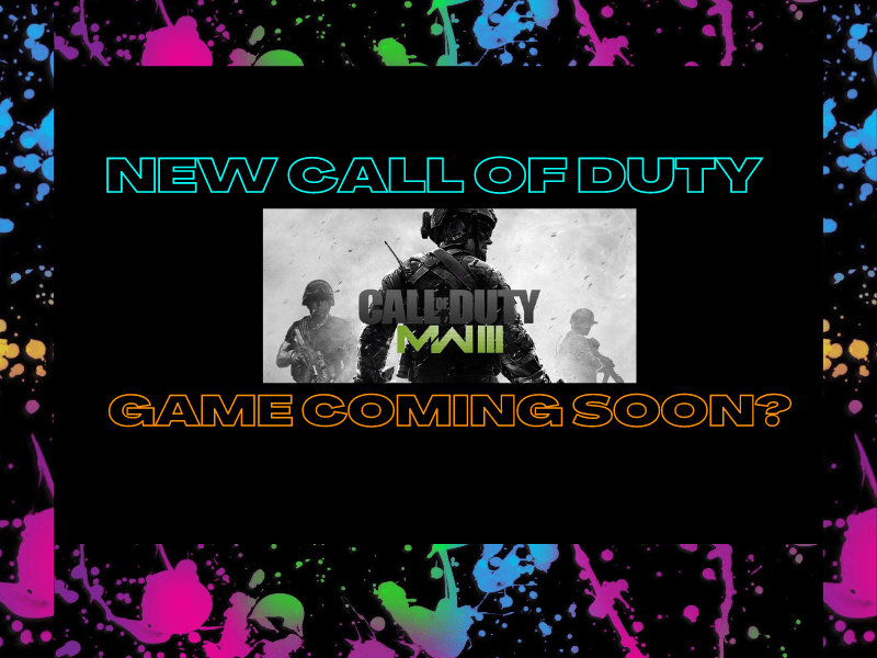 New Call Of Duty Game Coming in 2023?&nbsp;(Video)