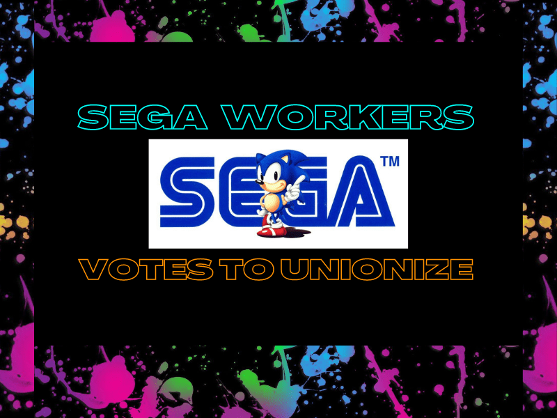 Sega of America Workers Win Union Vote&nbsp;(Video)