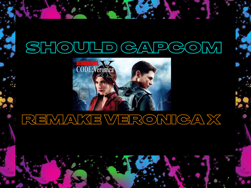 Should Capcom Remake Resident Evil Code: Veronica?&nbsp;(Video)