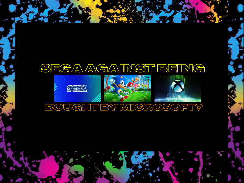 Sega Against Being Bought By Microsoft?&nbsp;(Video)