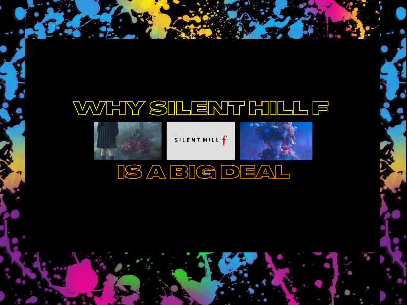 Why Silent Hill f is a Big Deal&nbsp;(Video)