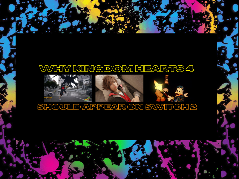 Should Kingdom Hearts IV be released for Switch 2?&nbsp;(Video)