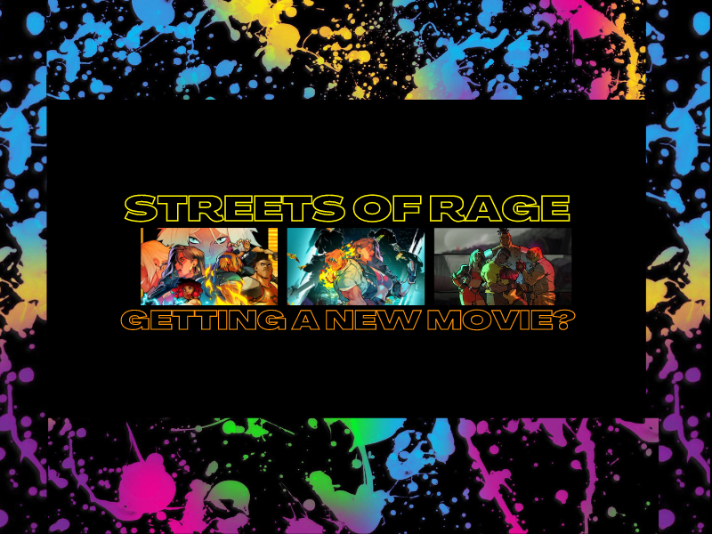 Streets of Rage Getting a New Movie?&nbsp;(Video)