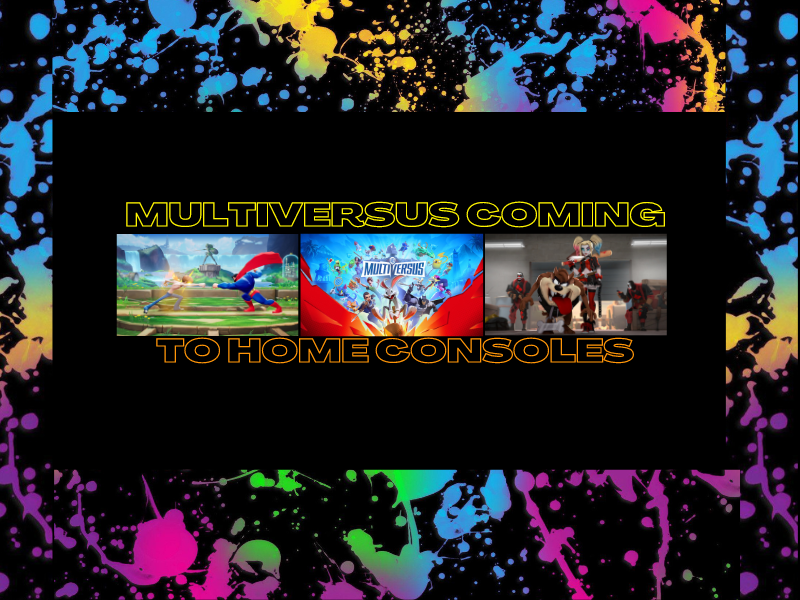 Multiversus Coming To Home Consoles On&nbsp;05.28.24