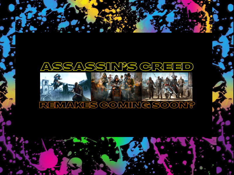 Assassin’s Creed Remakes Coming&nbsp;Soon?