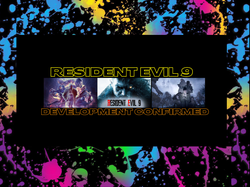Resident Evil 9 Development&nbsp;Confirmed