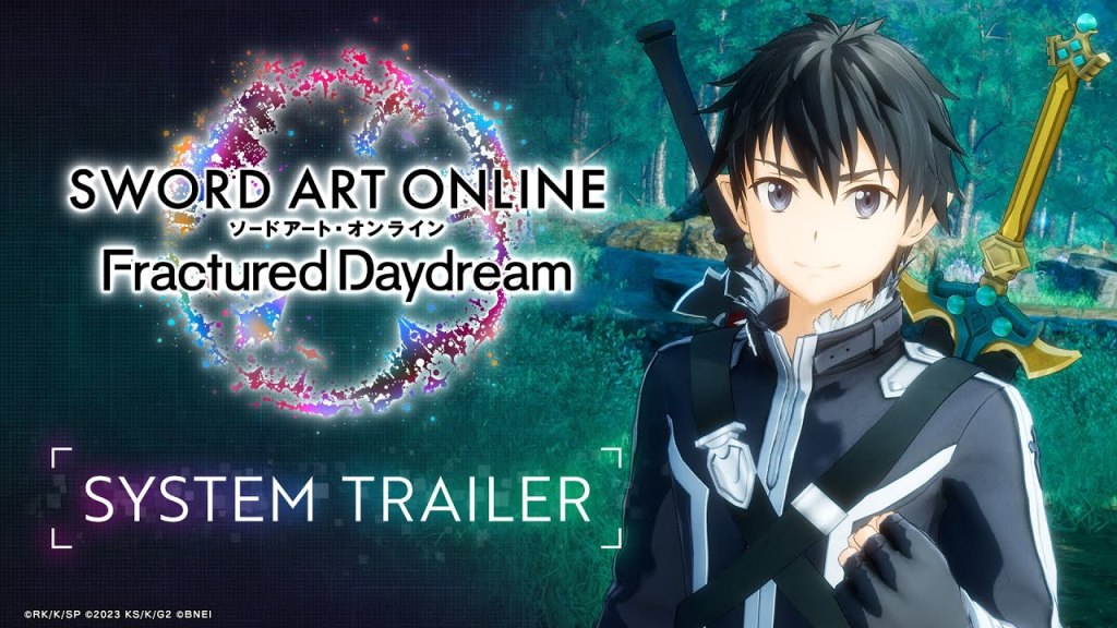 Sword Art Online: Fractured Daydream – Official System&nbsp;Trailer