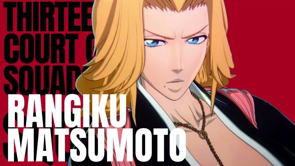 BLEACH Rebirth of Souls — Rangiku Matsumoto Character&nbsp;Trailer