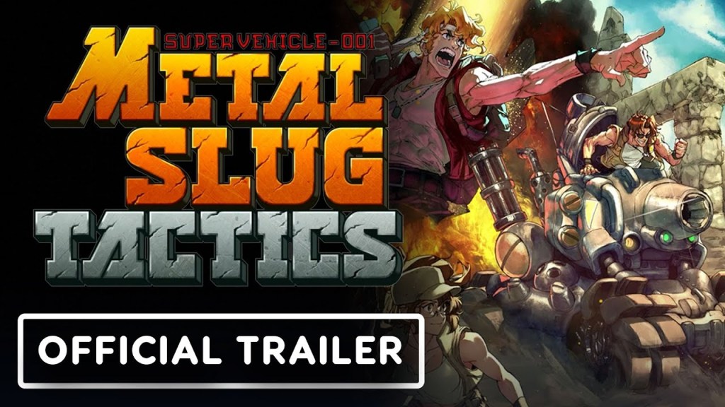 Metal Slug Tactics – Official Release Date&nbsp;Trailer