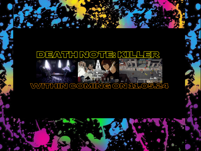 Death Note: Killer Within Coming On&nbsp;11.05.24