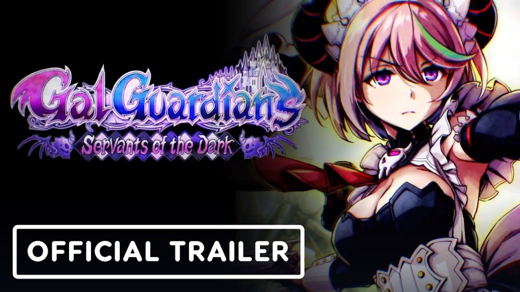 Gal Guardians: Servants of the Dark – Official Release Date&nbsp;Trailer