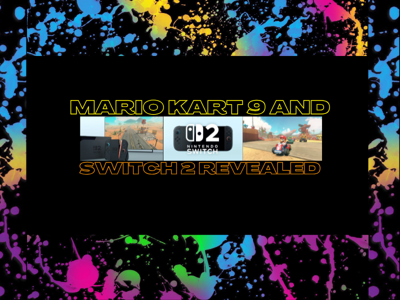 Mario Kart 9 and Switch 2 Revealed – Gaming Hearts Collection