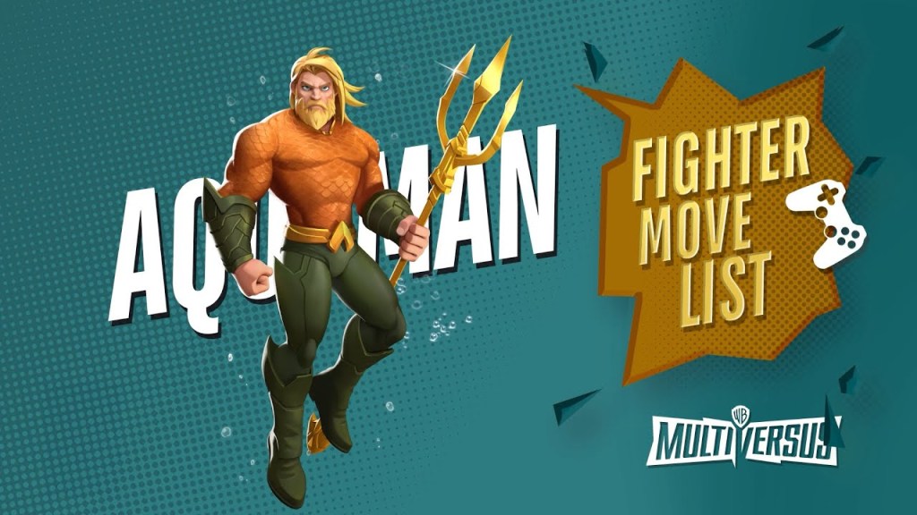 MultiVersus – Official Aquaman: Fighter Move Sets&nbsp;Trailer