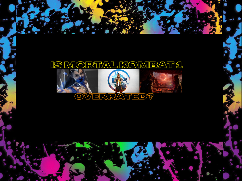 Is Mortal Kombat 1&nbsp;Overrated?