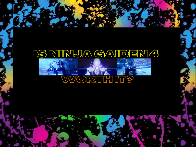 Is Ninja Gaiden 4 Worth&nbsp;It?
