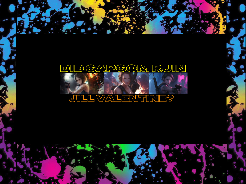 Did Capcom Ruin Jill&nbsp;Valentine?