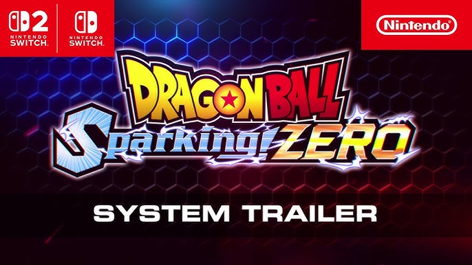 DRAGON BALL: Sparking! ZERO – System Trailer – Nintendo Switch & Nintendo Switch&nbsp;2