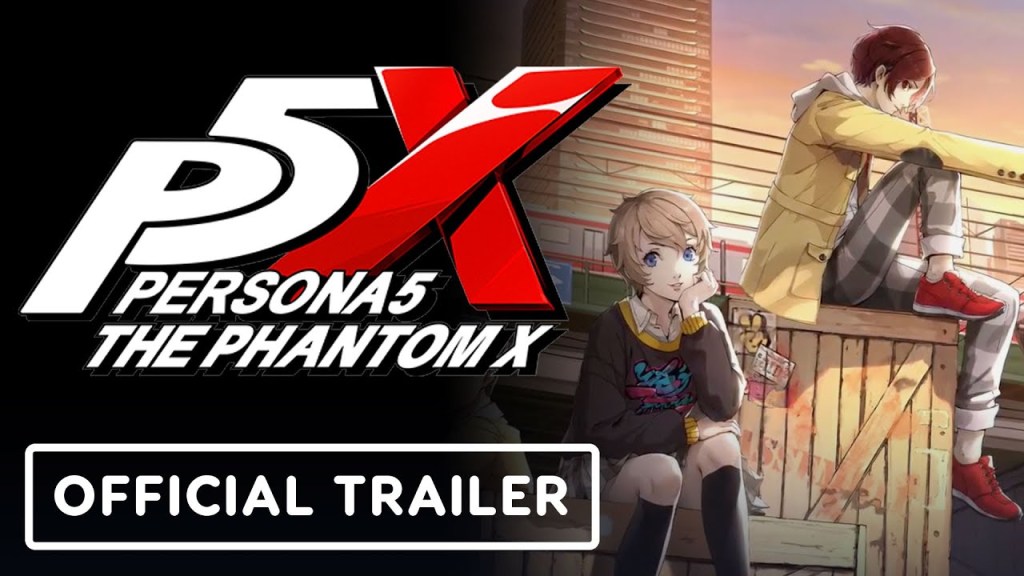 Persona5: The Phantom X – Official Ultimate School&nbsp;Trailer