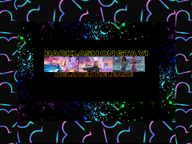 Backlash on GTA VI Delayed&nbsp;Release