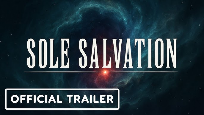 Sole Salvation – Official Announcement Teaser Trailer