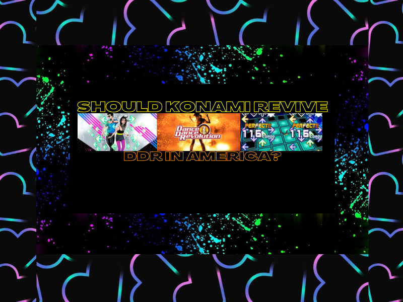 Should Konami Revive DDR in&nbsp;America?