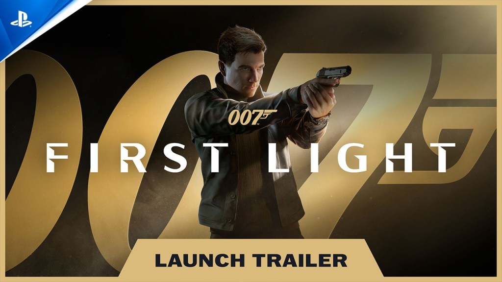 007 First Light – Launch Trailer | PS5&nbsp;Games