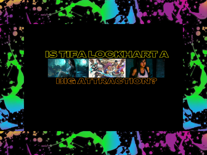 Is Tifa Lockhart a Big&nbsp;Attraction?