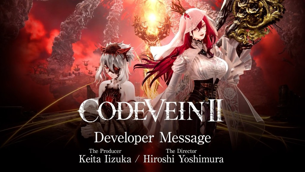 Code Vein II – Mask of Idris Developer Message | PS5&nbsp;Games