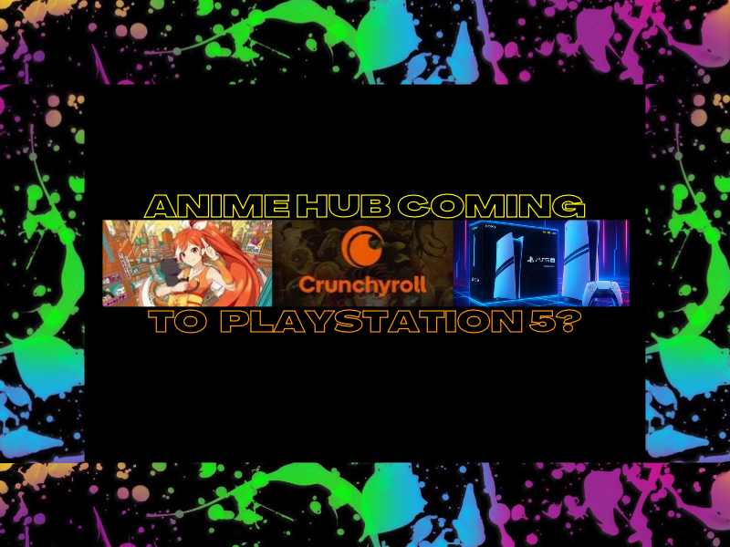 Anime Hub Coming To PlayStation&nbsp;5?