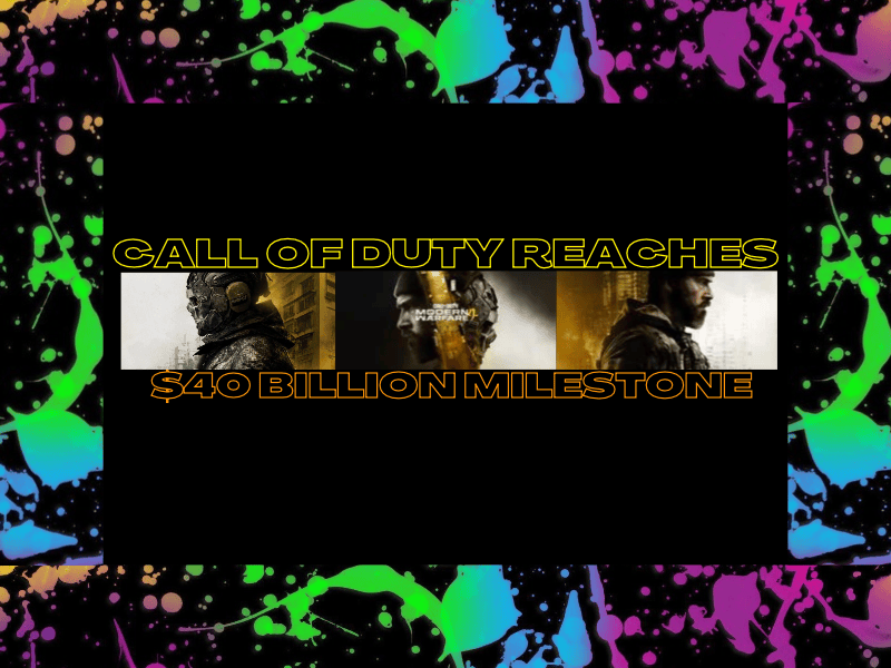 Call of Duty Reaches $40 Billion&nbsp;Milestone